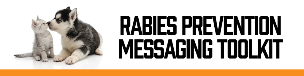 Rabies Prevention Messaging Toolkit graphic